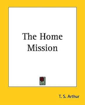 portada the home mission (en Inglés)