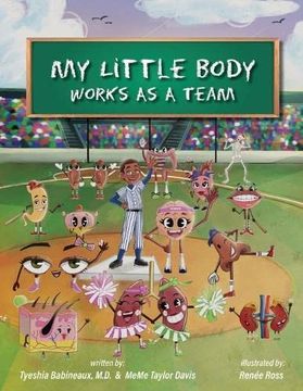 portada My Little Body Works as a Team (in English)