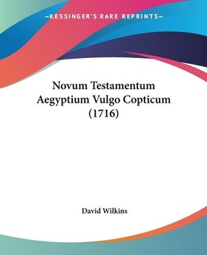 portada Novum Testamentum Aegyptium Vulgo Copticum (1716) (en Latin)