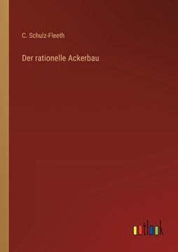 portada Der rationelle Ackerbau (en Alemán)