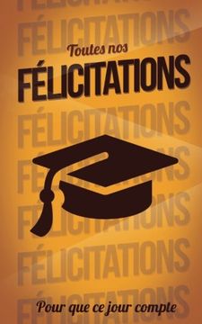 portada Felicitations (Diplome) - Orange - Carte Livre D'or: Taille m (12,7X20Cm) (en Francés)