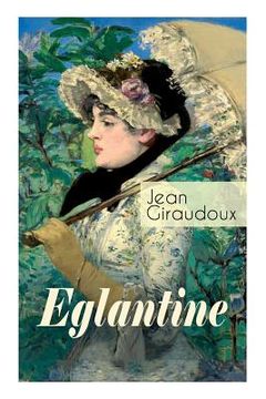 portada Eglantine: Klassiker des französischen Liebesromans (en Alemán)