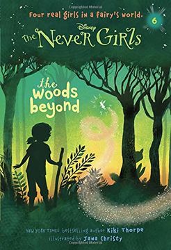 portada The Woods Beyond (The Never Girls) (in English)
