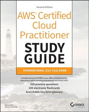 portada Aws Certified Cloud Practitioner Study Guide With 500 Practice Test Questions: Foundational (Clf-C02) Exam (Sybex Study Guide) (en Inglés)