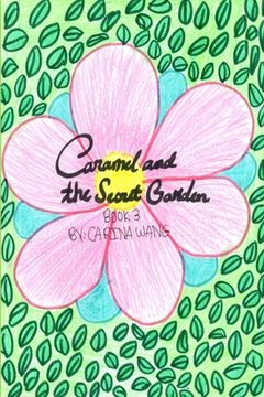 portada Caramel and the Secret Garden (en Inglés)