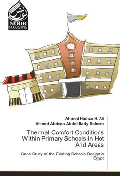 portada Thermal Comfort Conditions Within Primary Schools in Hot Arid Areas: Case Study of the Existing Schools Design in Egypt
