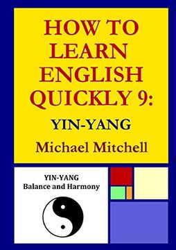 portada How to Learn English Quickly 9: Yin-Yang (in English)