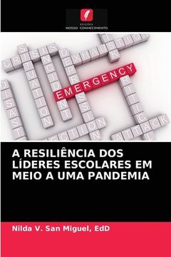 portada A Resiliência dos Líderes Escolares em Meio a uma Pandemia (in Portuguese)