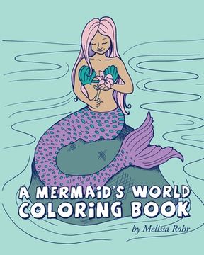 portada A Mermaid's World Coloring Book (en Inglés)