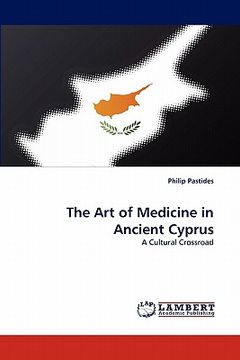 portada the art of medicine in ancient cyprus (in English)