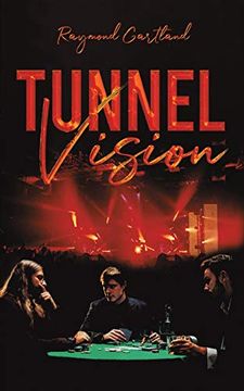 portada Tunnel Vision (in English)