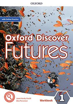 portada Oxford Discover Futures 1. Workbook + Online Practice (in Spanish)