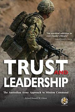 portada Trust and Leadership: The Australian Army Approach to Mission Command (in English)