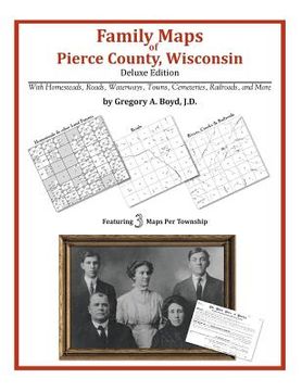 portada Family Maps of Pierce County, Wisconsin (en Inglés)