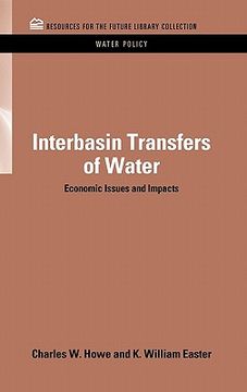 portada interbasin transfers of water: economic issues and impacts (in English)