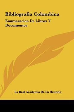 portada bibliografia colombina: enumeracion de libros y documentos: concernientes a cristobal colon y sus viajes (1892)