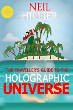 portada The Travellers Guide To The Holographic Universe