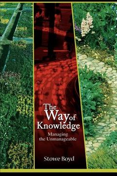portada the way of knowledge: managing the unmanageable (en Inglés)