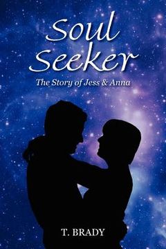 portada soul seeker: the story of jess & anna (en Inglés)