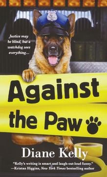 portada Against the Paw: A paw Enforcement Novel (a paw Enforcement Novel, 4) (en Inglés)