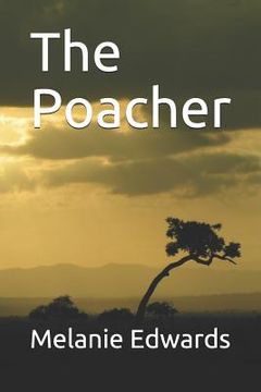 portada The Poacher: Beautiful Deep Poetry . (en Inglés)