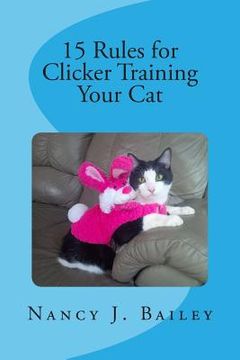 portada 15 Rules for Clicker Training Your Cat (en Inglés)