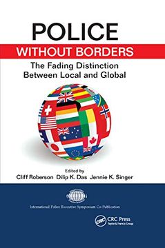 portada Police Without Borders: The Fading Distinction Between Local and Global (en Inglés)