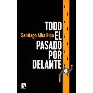 portada Todo el Pasado por Delante (in Spanish)