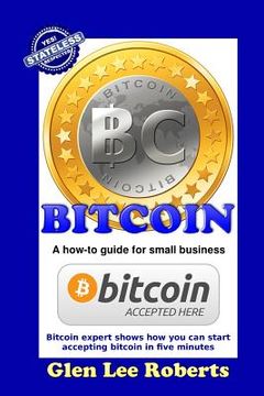 portada Bitcoin: A how-to guide for small business (en Inglés)