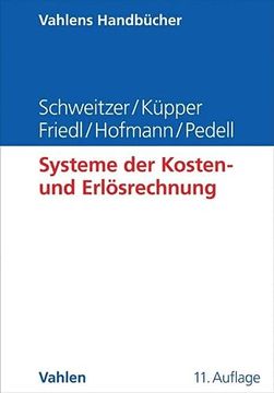 portada Systeme der Kosten- und Erlösrechnung (Vahlens Handbücher der Wirtschafts- und Sozialwissenschaften) (en Alemán)