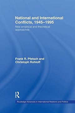 portada National and International Conflicts, 1945-1995: New Empirical and Theoretical Approaches (Routledge Advances in International Relations and Global Politics) (en Inglés)