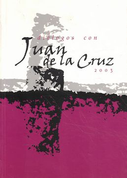 portada Diálogos con Juan de la Cruz 2003