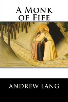 portada A Monk of Fife