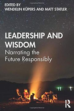 portada Leadership and Wisdom: Narrating the Future Responsibly (en Inglés)