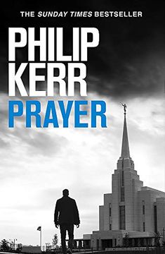 portada Prayer: Terrifying Thriller From the Author of the Bernie Gunther Books (en Inglés)