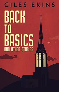 portada Back to Basics and Other Stories (en Inglés)