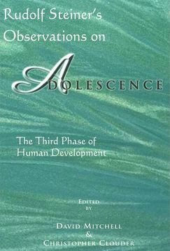 portada Rudolf Steiner's Observations on Adolescence: The Third Phase of Human Development