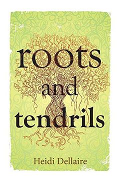 portada Roots and Tendrils (en Inglés)
