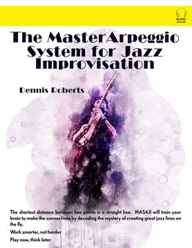 portada The Master Arpeggio System for Jazz Improvisation (en Inglés)