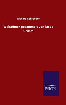 portada Weistümer Gesammelt von Jacob Grimm (en Alemán)