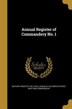 portada Annual Register of Commandery No. 1 (in English)