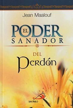 portada El Poder Sanador del Perdon (in Spanish)