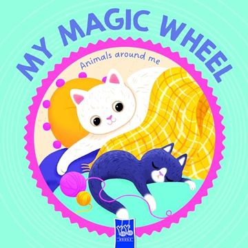 portada My Magic Wheel: Animals Around me