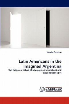 portada latin americans in the imagined argentina (en Inglés)
