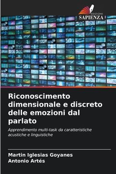 portada Riconoscimento dimensionale e discreto delle emozioni dal parlato (in Italian)