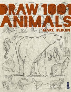 portada Draw 1001 Animals: Volume 1 (en Inglés)