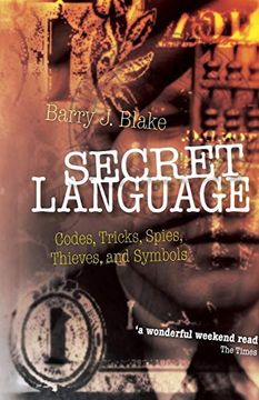 portada Secret Language: Codes, Tricks, Spies, Thieves, and Symbols (en Inglés)