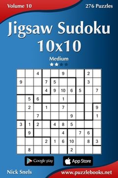 portada Jigsaw Sudoku 10x10 - Medium - Volume 10 - 276 Puzzles (en Inglés)