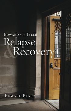 portada Edward and Tyler Relapse & Recovery (in English)