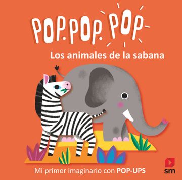 portada Pop. Pop. Pop los Animales de la Sabana (in Spanish)